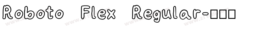 Roboto Flex Regular字体转换